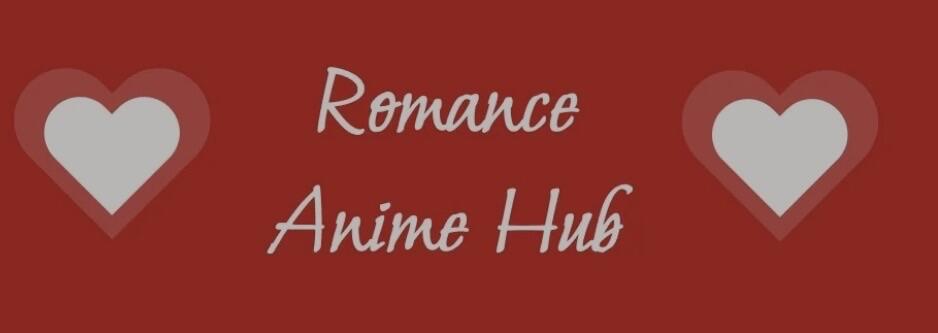Discovery splash banner for Romance Anime Hub Discord server