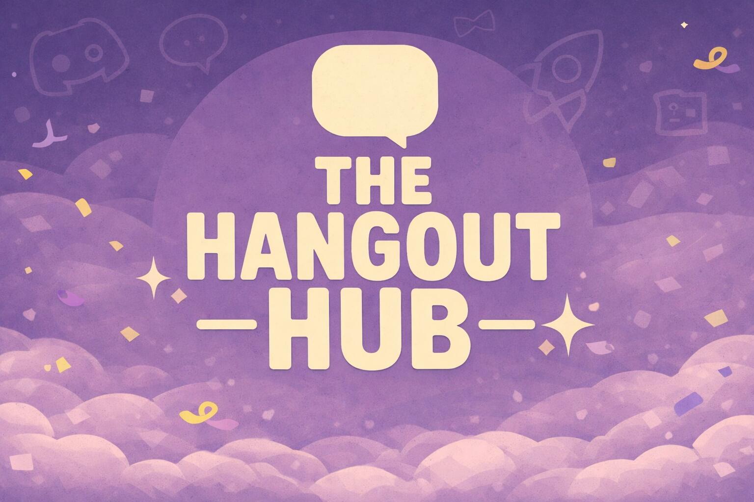 Discovery splash banner for The Hangout Hub Discord server