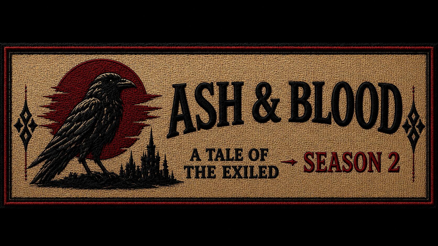 Discovery splash banner for Ash & Blood: A Tale of the Exiled - Season 2 Discord server