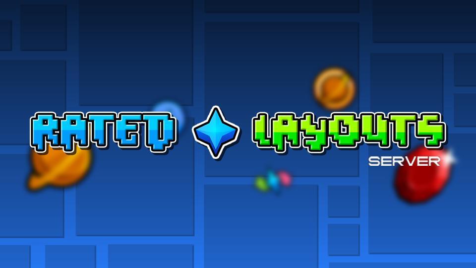 Discovery splash banner for GD Rated Layouts Discord server