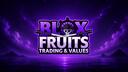 Discovery splash banner for Blox Fruits Trading Server | Stocks & Values Discord server