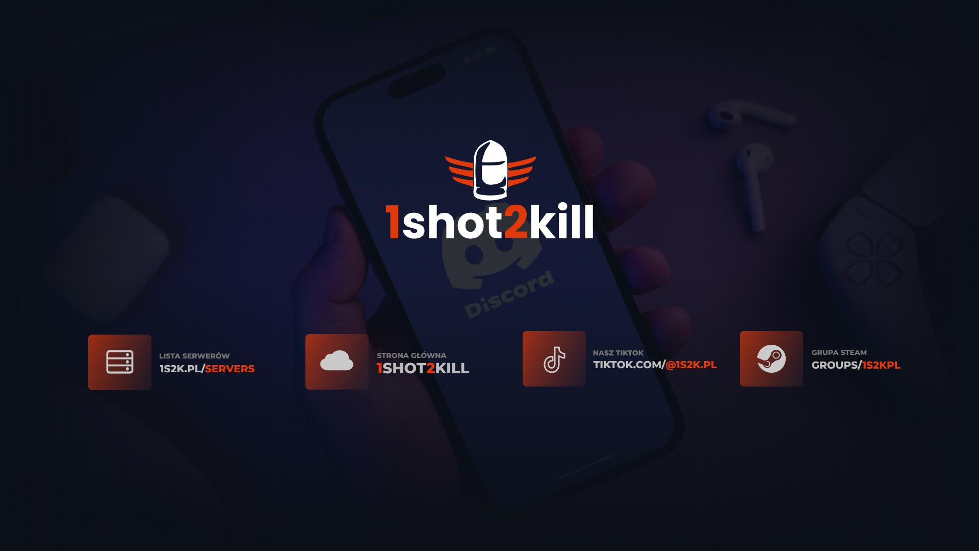 Discovery splash banner for 1shot2kill.pl - Serwery Counter-Strike Discord server