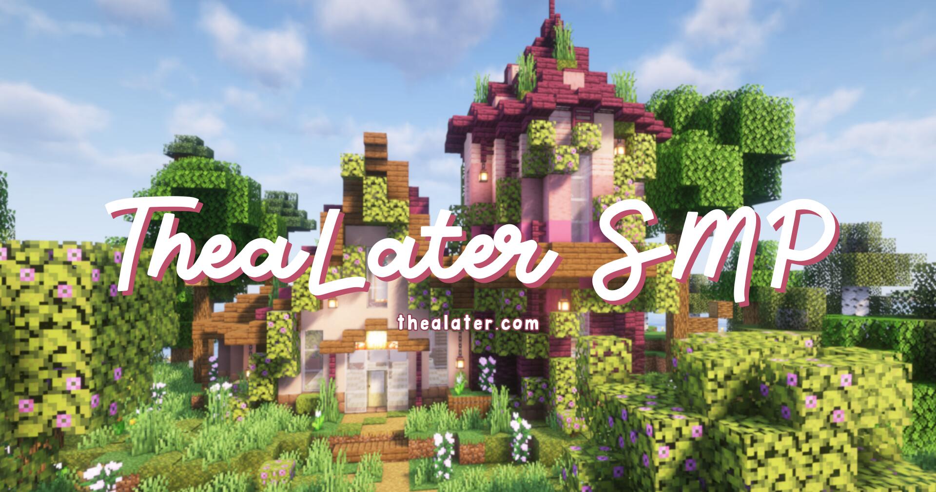 Discovery splash banner for TheaLater SMP ₊・⋆ Discord server