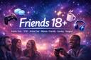 Discovery splash banner for Friends 18+ Sfw | Adults-only • active-chat • Mature • Friendly • Gaming • Lgbtq+ • Hangout Discord server
