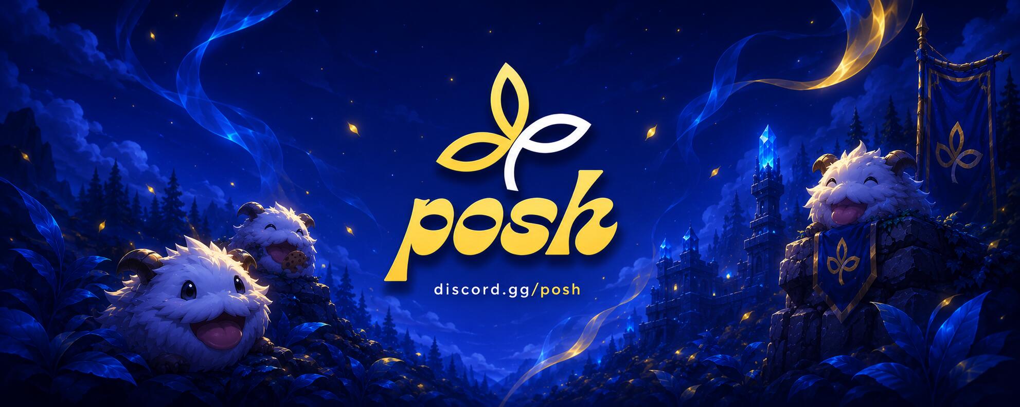 Discovery splash banner for P O S H 🦋丨community・social・gaming・chill Discord server