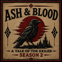 Discovery icon for Ash & Blood: A Tale of the Exiled - Season 2 Discord server